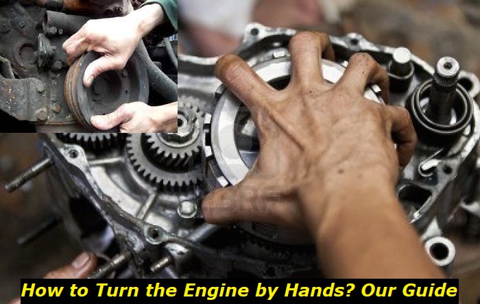 turning engine by hand